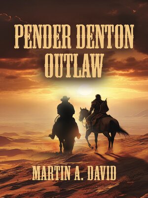 cover image of Pender Denton—Outlaw